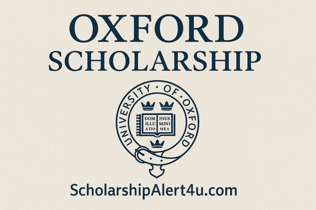 Oxford University Scholarship 2025 promotional banner with Oxford logo and ScholarshipAlert4U.com.